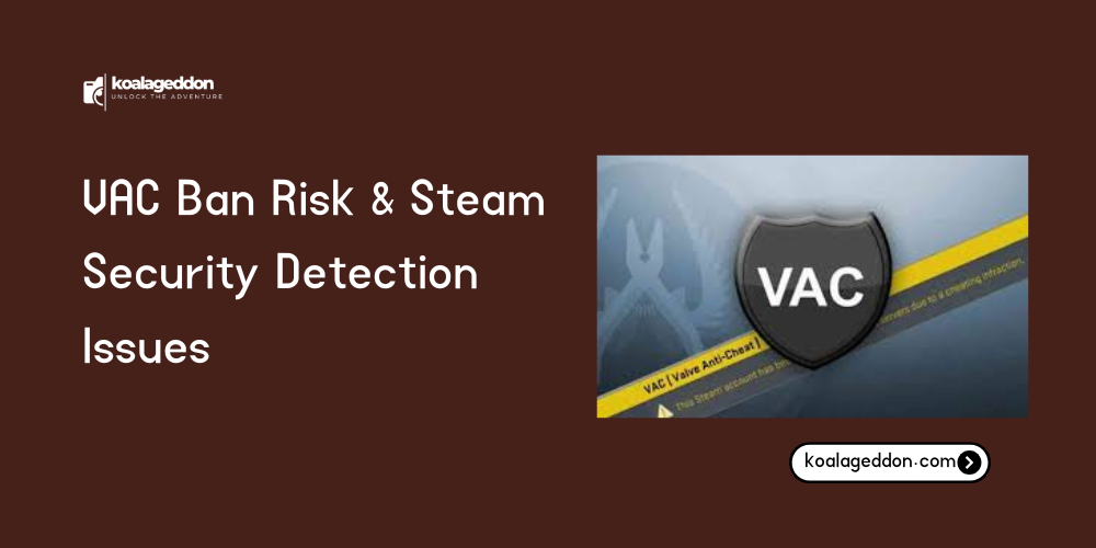 VAC Ban Risk