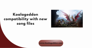 Koalageddon compatibility with new song files